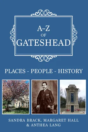 A-Z of Gateshead