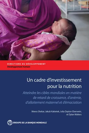 Un cadre d'investissement pour la nutrition