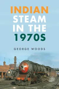 Indian Steam in the 1970s_cover