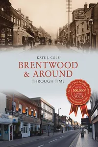 Brentwood and Around Through Time_cover