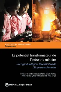 Le potentiel transformateur de l'industrie minière en Afrique_cover