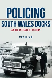 Policing South Wales Docks_cover