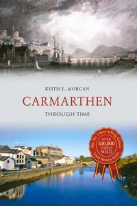 Carmarthen Through Time_cover