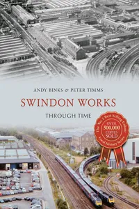 Swindon Works Through Time_cover