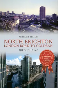 North Brighton London Road to Coldean Through Time_cover
