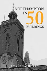 Northampton in 50 Buildings_cover
