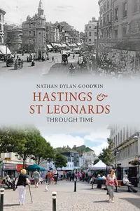 Hastings & St Leonards Through Time_cover