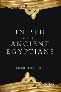 In Bed with the Ancient Egyptians_cover