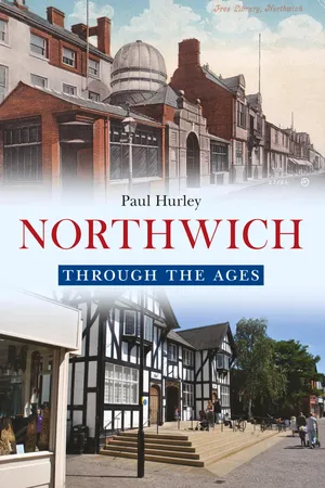 Northwich Through the Ages