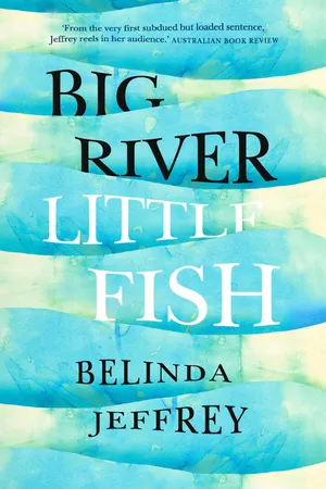 Big River, Little Fish