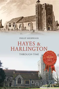 Hayes & Harlington Through Time_cover