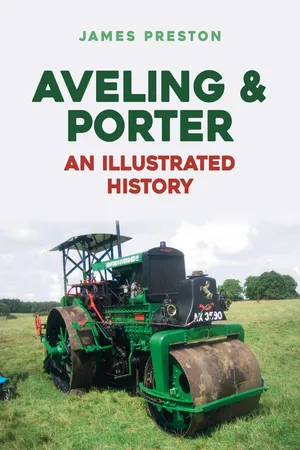 Aveling & Porter: An Illustrated History