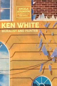 Ken White: Muralist and Painter_cover