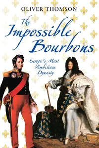The Impossible Bourbons_cover