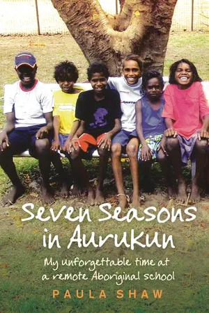 Seven Seasons in Aurukun