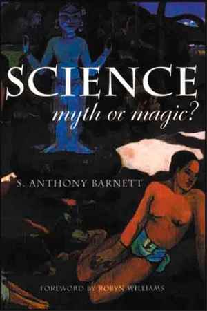 Science, Myth or Magic?
