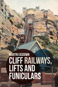 Cliff Railways, Lifts and Funiculars_cover
