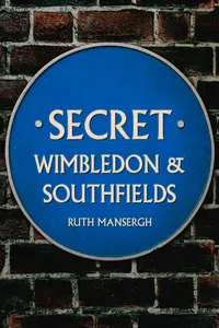 Secret Wimbledon & Southfields_cover