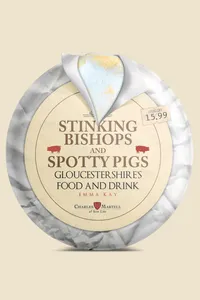 Stinking Bishops and Spotty Pigs_cover