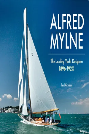 Alfred Mylne The Leading Yacht Designer