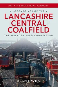 Locomotives of the Lancashire Central Coalfield_cover