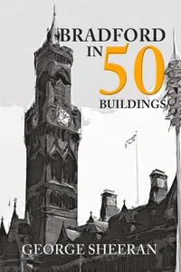Bradford in 50 Buildings_cover