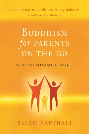 Buddhism for Parents on the Go