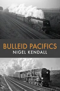 Bulleid Pacifics_cover
