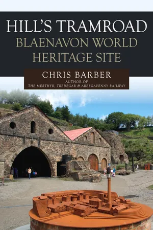 Hills Tramroad: Blaenavon World Heritage Site