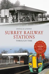 Surrey Railway Stations Through Time_cover