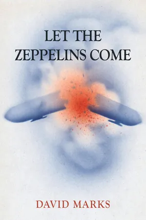 Let the Zeppelins Come