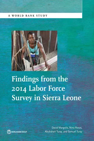 Findings from the 2014 Labor Force Survey in Sierra Leone