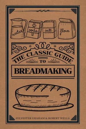 The Classic Guide to Breadmaking