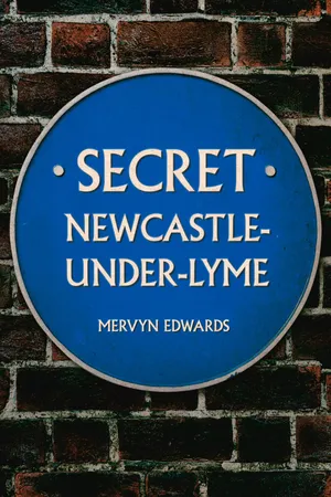 Secret Newcastle-Under-Lyme