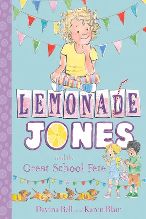 Lemonade Jones and the Great School Fete: Lemonade Jones 2