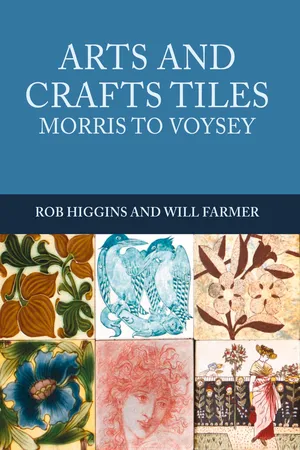 Arts and Crafts Tiles: Morris to Voysey