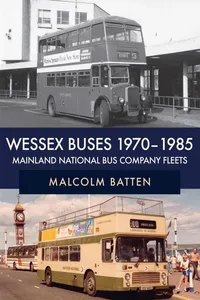 Wessex Buses 1970-1985: Mainland National Bus Company Fleets_cover