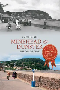 Minehead & Dunster Through Time_cover