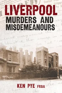 Liverpool Murders and Misdemeanours_cover