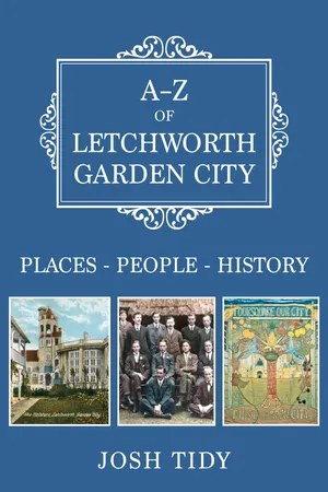 A-Z of Letchworth Garden City