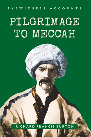 Eyewitness Accounts Pilgrimage to Meccah