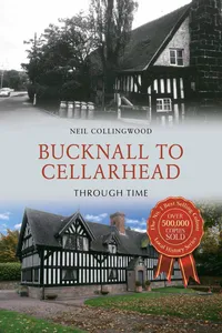 Bucknall to Cellarhead Through Time_cover