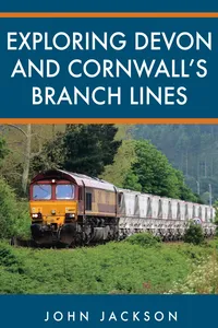 Exploring Devon and Cornwall's Branch Lines_cover