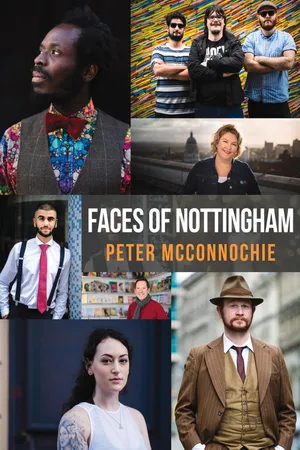 Faces of Nottingham