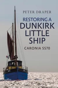 Restoring a Dunkirk Little Ship_cover
