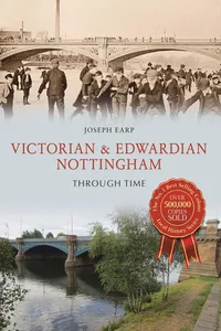 Victorian & Edwardian Nottingham Through Time_cover