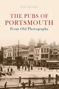 The Pubs of Portsmouth from Old Photographs_cover