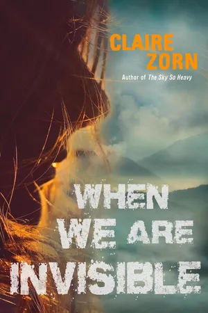 When We Are Invisible