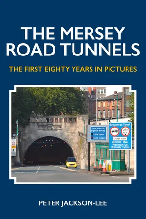 The Mersey Road Tunnels