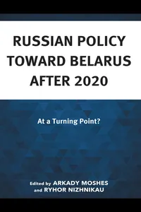 Russian Policy toward Belarus after 2020_cover